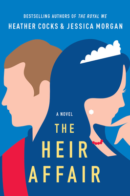 Cover for The Heir Affair (The Royal We #2)