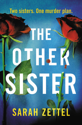 The Other Sister By Sarah Zettel Cover Image