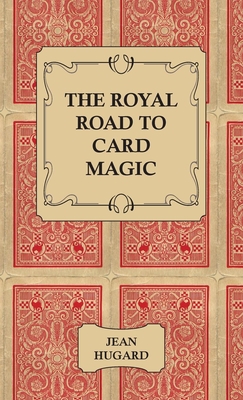 The Royal Road to Card Magic Cover Image