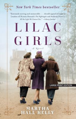 Lilac Girls By Martha Hall Kelly Cover Image