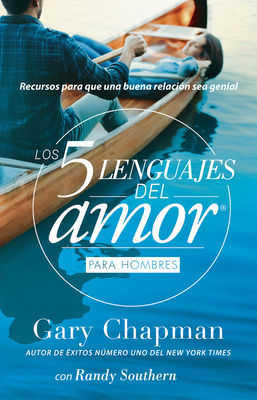 Los 5 Lenguajes del Amor Para Hombres (Revisado) Cover Image