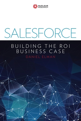 Salesforce: Building the ROI Business Case Cover Image