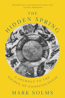The Hidden Spring: A Journey to the Source of Consciousness cover