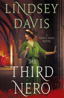 The Third Nero: A Flavia Albia Novel (Flavia Albia Series #5) Cover Image