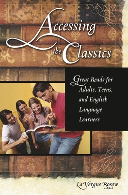 Cover for Accessing the Classics