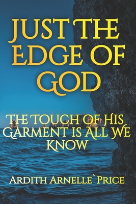 Cover for Just the Edge of God