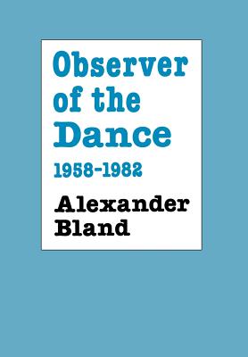 Observer of the Dance, 1955 - 1982 (1958-1982) Cover Image