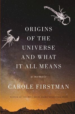 Cover for Origins of the Universe and What It All Means