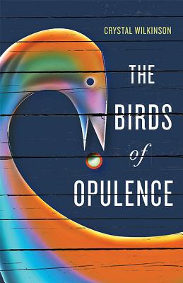 Cover for The Birds of Opulence (Kentucky Voices)