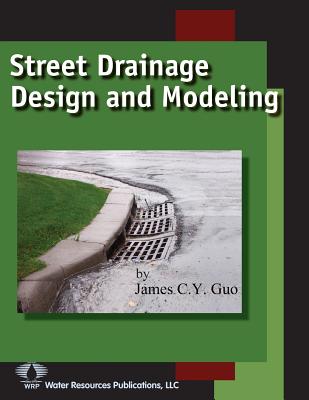 Street Drainage Design and Modeling Cover Image