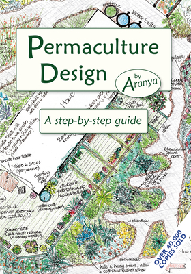 Permaculture Design: A Step-By-Step Guide Cover Image