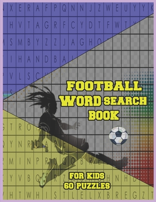 Football Word Search Book For Kids: Football Lingo and Slang Terminology Jargon By Feeling Stronger Now Books Cover Image