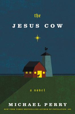 The Jesus Cow: A Novel