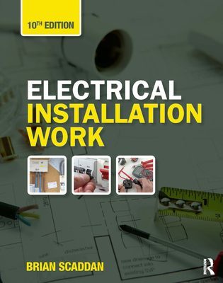 Electrical Installation Work By Brian Scaddan Cover Image
