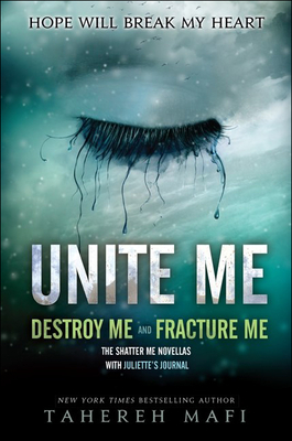 Unite Me (Shatter Me) Cover Image