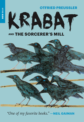 Krabat and the Sorcerer’s Mill By Otfried Preussler, Anthea Bell (Translated by) Cover Image