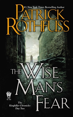 The Wise Man's Fear (Kingkiller Chronicle #2)