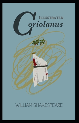 Coriolanus: Illustrated Cover Image