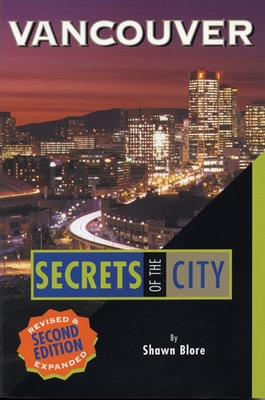 Vancouver: Secrets of the City (Unknown City) Cover Image