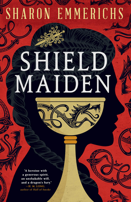 Shield Maiden By Sharon Emmerichs Cover Image