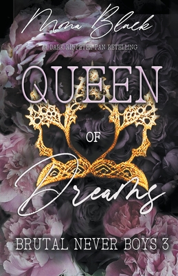 Queen of Dreams: a dark RH Peter Pan Retelling Cover Image