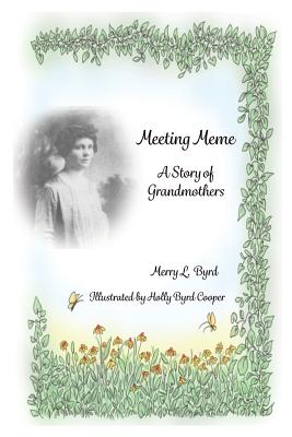 Meeting Meme: A Story of Grandmothers Cover Image