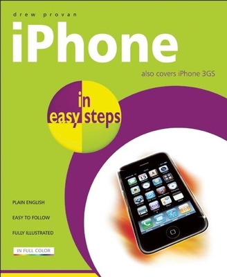 iPhone in Easy Steps: Also Covers the iPhone 3gs Cover Image