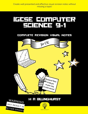 iGCSE Computer Science 9-1 Complete Revision Visual Notes For CIE Cover Image