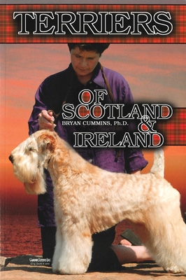 The Terriers of Scotland and Ireland: Their History and Development Cover Image
