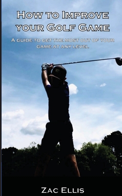 How To Improve Your Golf Game Cover Image