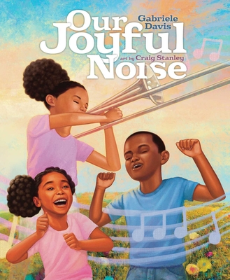 Our Joyful Noise