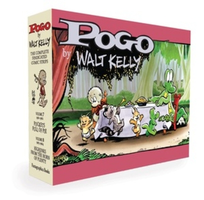 Pogo The Complete Syndicated Comic Strips Box Set: Vols. 7 & 8: Pockets Full of Pie & Hijinks from the Horn of Plenty (Walt Kelly's Pogo) By Walt Kelly, Sergio Aragonés (Foreword by), Lucy Shelton Caswell (Foreword by) Cover Image