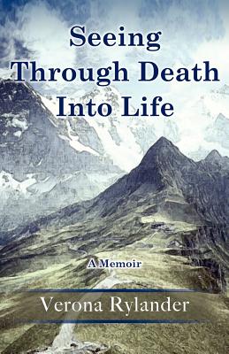 Seeing Through Death Into Life Cover