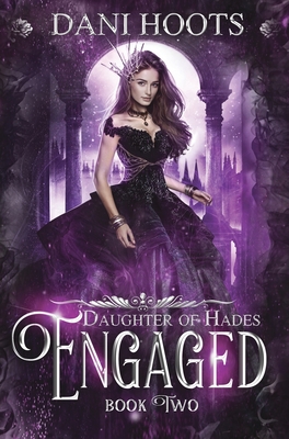 Engaged By Dani Hoots Cover Image