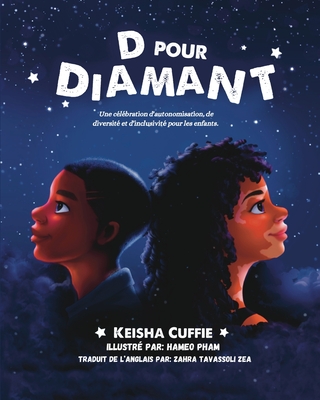 D Pour Diamant By Keisha Cuffie, Hameo Pham (Illustrator), Zahra Tavassoli Zea (Translator) Cover Image