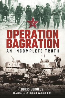 Operation Bagration: An Incomplete Truth Cover Image