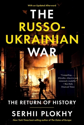 The Russo-Ukrainian War: The Return of History Cover Image
