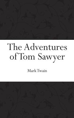 The Adventures of Tom Sawyer