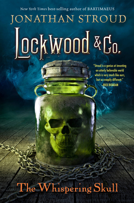 Lockwood & Co.: The Whispering Skull Cover Image