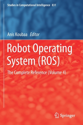 robot operating system ros the complete reference volume 3