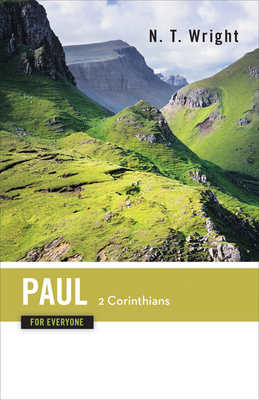 Paul for Everyone: 2 Corinthians (New Testament for Everyone) Cover Image