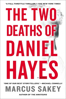 The Two Deaths of Daniel Hayes: A Thriller Cover Image