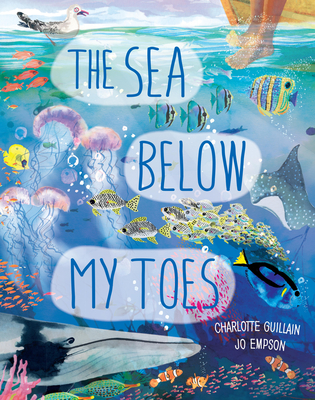 Cover for The Sea Below My Toes (Look Closer)