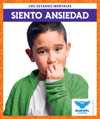 Siento Ansiedad (I Feel Anxious) Cover Image