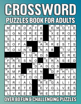 Crossword Puzzles Book For Adults: Over 80 Interesting Easy and Medium Puzzles Cover Image