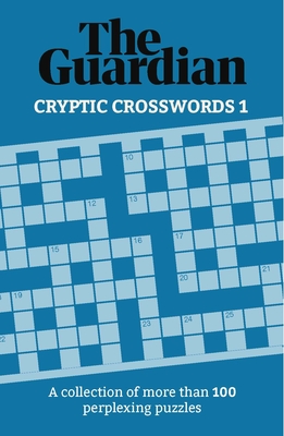 Cryptic Crosswords: A Collection of 100 Perplexing Puzzles Cover Image