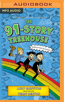 The 91-Story Treehouse By Andy Griffiths, Terry Denton (Illustrator), Stig Wemyss (Read by) Cover Image