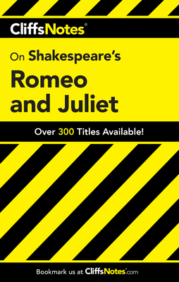 CliffsNotes on Shakespeare's Romeo and Juliet By Annaliese F. Connolly Cover Image