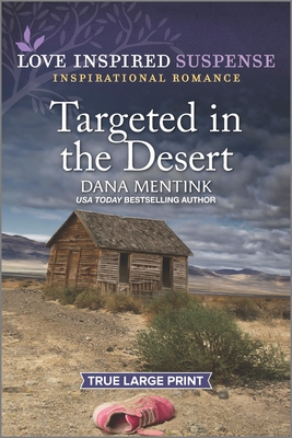 Targeted in the Desert (Desert Justice #6)