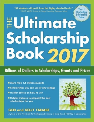 The Ultimate Scholarship Book: Billions of Dollars in Scholarships, Grants and Prizes Cover Image